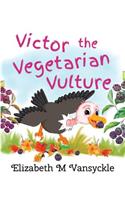 Victor the Vegetarian Vulture