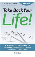 Take Back Your Life!