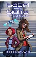Isabel and Siofra: The Heist of 2098: Volume 1