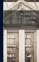 Caféier de Libéria