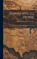 Hawaii and Its People