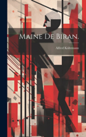 Maine de Biran.