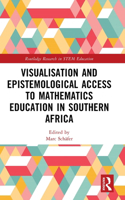 Visualisation and Epistemological Access to Mathematics Education in Southern Africa