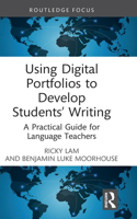 Using Digital Portfolios to Develop Students’ Writing