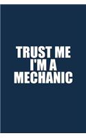 Trust Me I'm A Mechanic