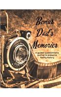 Bonus Dad's Memories