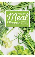 Weekly Meal Planner: 52 Week Meal Prep: Garden Fresh Edition: Food Log Tracker with Grocery List for Planning Daily Meals