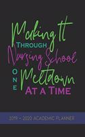 Making it Through Nursing School One Metltdown at a Time