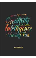 Creativity Is Intelligence Having Fun Notebook: Liniertes Notizbuch für Stricken, Malen, Basteln, und Handarbeit Fans - Notizheft Klatte für Männer, Frauen und Kinder