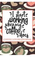 I Start Working When My Coffee Does