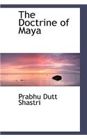 The Doctrine of Maya