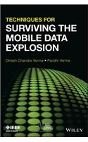Techniques for Surviving the Mobile Data Explosion