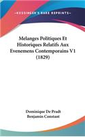 Melanges Politiques Et Historiques Relatifs Aux Evenemens Contemporains V1 (1829)