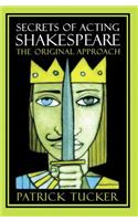 Secrets of Acting Shakespeare