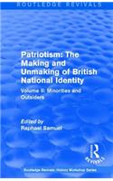 Routledge Revivals: Patriotism: The Making and Unmaking of British National Identity (1989)