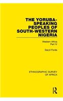 Yoruba-Speaking Peoples of South-Western Nigeria