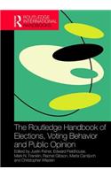 Routledge Handbook of Elections, Voting Behavior and Public Opinion