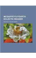 McGuffey's Fourth Eclectic Reader: (English)