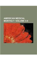 American Medical Monthly (Volume 3-4)