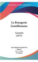 Bourgeois Gentilhomme