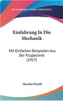 Einfuhrung in Die Mechanik