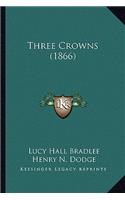 Three Crowns (1866)