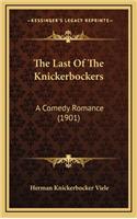 Last Of The Knickerbockers