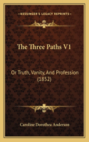 The Three Paths V1