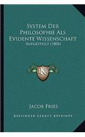 System Der Philosophie Als Evidente Wissenschaft