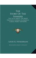 Story Of The Shakers