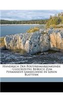 Handbuch Der Postfreimarkenkunde
