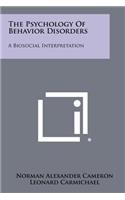 Psychology of Behavior Disorders