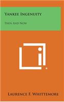 Yankee Ingenuity