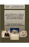 Armco Steel Corp. V. State of Michigan et al. U.S. Supreme Court Transcript of Record with Supporting Pleadings