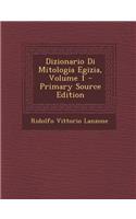 Dizionario Di Mitologia Egizia, Volume 1