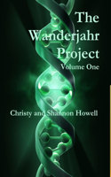 Wanderjahr Project Volume One