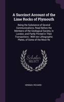 A Succinct Account of the Lime Rocks of Plymouth