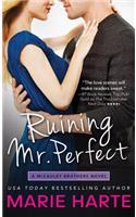 Ruining Mr. Perfect