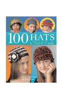 100 Hats to Knit & Crochet