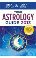 Your Astrology Guide 2013