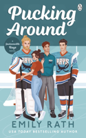 Pucking Around: The TikTok sensation – a why choose hockey romance(1 Jacksonville Rays)