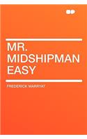 Mr. Midshipman Easy: (English)