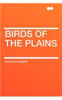 Birds of the Plains: (English)