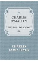 Charles O'Malley: The Irish Dragoon