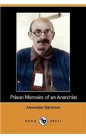 Prison Memoirs of an Anarchist (Dodo Press)