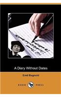 A Diary Without Dates (Dodo Press)