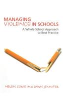 Managing Violence in Schools