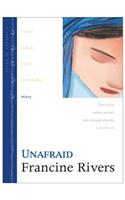 Unafraid: Mary