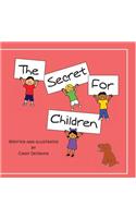 The Secret for Children