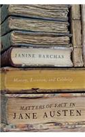 Matters of Fact in Jane Austen